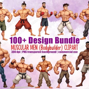 May include: A digital illustration featuring a collection of muscular men in various poses and outfits. The image includes the text "100+ Design Bundle MUSCULAR MEN (Bodybuilder) CLIPART" with details about the resolution and usage.