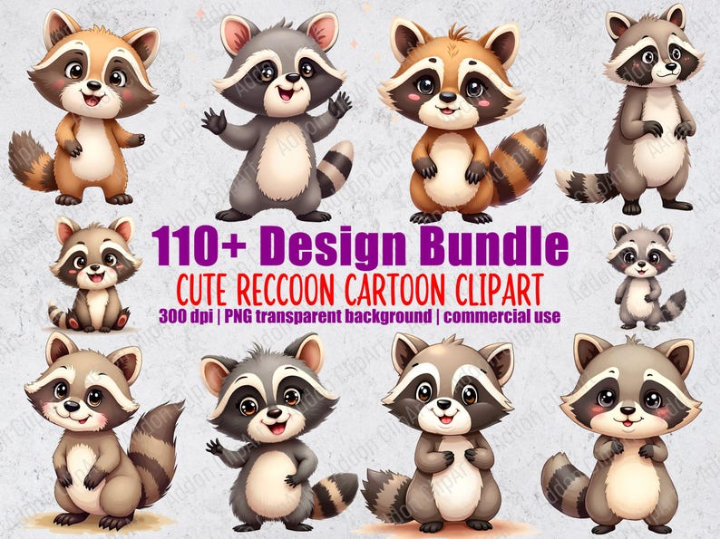May include: A selection of cartoon raccoon clipart in different poses and colours, including brown, grey, and tan. The image includes text that reads "110+ Design Bundle CUTE RECCOON CARTOON CLIPART". The clipart is for commercial use.