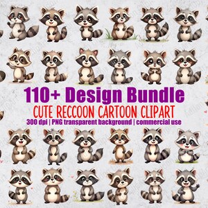 May include: A selection of cartoon raccoon illustrations in different poses. The raccoons have grey and brown fur with black masks and striped tails. Text reads "110+ Design Bundle CUTE RECCOON CARTOON CLIPART". Suitable for commercial use.
