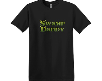 Swamp Daddy Vintage Style T-Shirt Tee Top Funny Meme Gift Unisex Joke Prank Stag Do Dad Gift For Him Gift For Her Shrek Brain Rot Gen Z