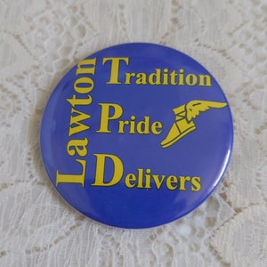 Vintage Goodyear Tires Button Collectible Pin Lawton Tradition Pride Delivers