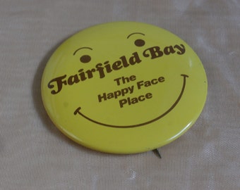 Vintage Happy Face Fairfield Bay Button Pin Vintage Yellow Smiley Face Pinback