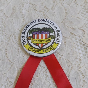 Vintage Desert Storm Bless Our Soldiers Button Pin With Ribbons
