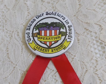 Vintage Desert Storm Bless Our Soldiers Button Pin With Ribbons
