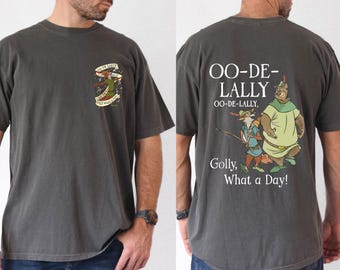 T-shirt Robin des Bois Little John Allan-a-Dale, cadeau d'anniversaire de fans de Robin des Bois, chemise Oo-de-Lally, t-shirt Disney Golly What A Day, t-shirt voyage Disneyland