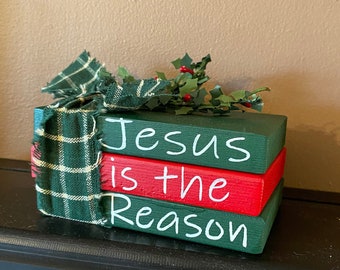 Christmas "Jesus Is The Reason" Wood Book Stack - Christmas Tiered Tray Decor, Farmhouse Christmas, Rustic Country Christmas Decor, Nativity