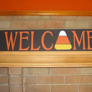 WELCOME Fall Sign / Candy Corn Wood Sign / Fall Decor / Autumn Welcome Sign / Candy Corn Wood Sign / Halloween Trick Or Treat Decor / 6 x 24 image 1