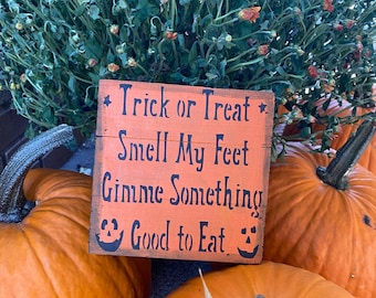 Halloween Trick or Treat Primitive Sign