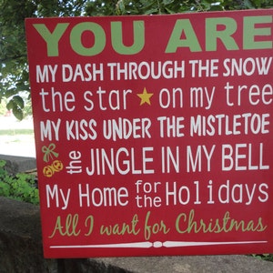 You Are My Dash Through The Snow Christmas Sign , Christmas Decor , Wood Christmas Sign , Farmstyle Christmas Decor , Home Decor 12 x 12 image 2