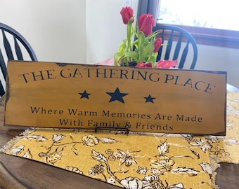 Primitive Gatherings 'The Gathering Place' Wood Sign Rustic Farmhouse Decor