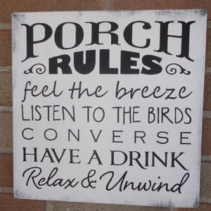 Wood Porch Rules Sign, Wood Sign, Sign for the Porch, Patio Wood Sign, Deck Wood Sign, White Distressed Porch Sign, Rustic Farmhouse 12 x 12