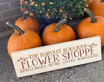 Rustic Fall The Harvest Bouquet Flower Shop Primitive Wood Sign Porch Decor