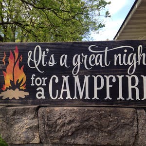 Wood Sign , It's A Great Night For A Campfire, Firepit Sign , Rustic Painted Wood Sign, Porch Sign, Backyard Sign, Deck, Patio Bonfire Sign, image 4