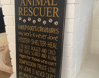 Animal Rescuer Hand-Painted Wood Sign: Rustic Farmhouse Decor (24x12 inch)