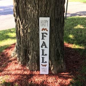 Fall Sign Porch - Happy Fall Ya'll Farm style Wood Sign - Fall Leaves - Vertical Wood Sign - Farmhouse Autumn Holiday Decor - 36 x6"