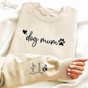 Custom Dog Mum Sweatshirt, Personalised Dog Name On Sleeve Printed Sweater, Pet Lover Jumpers, Dog Lover Gift, Dog Owner Gifts, Gift for Mum
