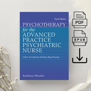 Psychotherapy For The Advanced Practice Psychiatric Nurse 3rd Edition