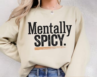 Mentally Spicy Typography Design,  PNG File, Sublimation and DTF Design, Digital Download, Retro Typewriter, Vintage,70's style