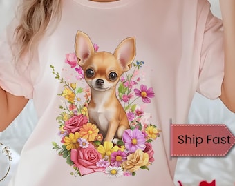 Chihuahua Floral Shirt, Cute Dog Lover Gift, Aesthetic Puppy Tee, Chihuahua Mom Dog Lover Gift, Chihuahua Lover Gift, Chihuahua Owner Gift