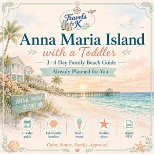 Isla Anna Maria con un niño pequeño / Itinerario familiar de playa de 3 a 4 días / Guía de viaje de Florida / Descarga digital