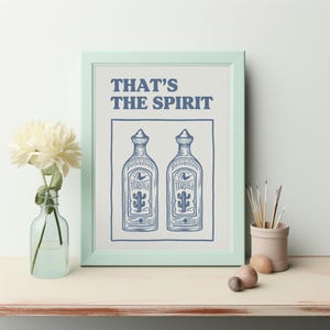 THAT'S THE SPIRIT-Bar Art Print Vintage Liquor Poster Bar Cart afdrukbare kunst drankjes muur decor grappige alcohol print digitale download