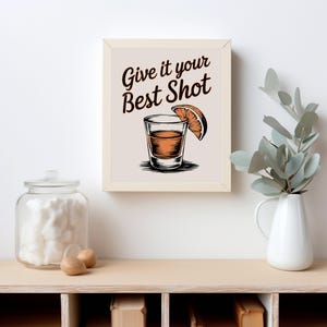 Give it your BEST SHOT - Bar Art Print Liquor Poster Modern Bar Cart Wall Art Vodka Poster Red Tequila Digital Download Print