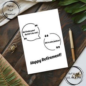 Carte de félicitations - Carte de fête amusante - Carte imprimable en téléchargement numérique - Vous allez nous manquer, aussi nous sommes jaloux - Retraite