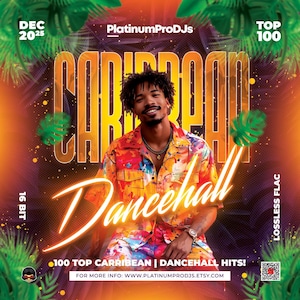 Op de afbeelding: Albumhoes met een lachende man in een kleurrijk shirt. De woorden "Caribbean Dancehall" staan prominent in goud, met "100 Top Hits" eronder. Palmtakken en de tekst "Lossless FLAC" zijn ook zichtbaar.
