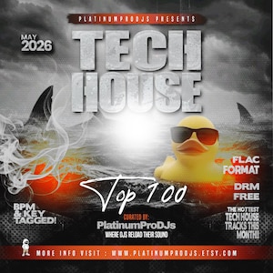 Può includere: Grafica promozionale per una compilation di musica Tech House. L'immagine presenta una papera di gomma gialla con occhiali da sole in acqua, con pinne di squalo e il testo "Tech House" a grandi lettere. Il testo aggiuntivo include "Top 100" e "FLAC Format."