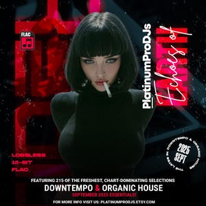Könnte beinhalten: Werbebild für "Echoes of" von PlatinumProDJs, mit einer Frau mit dunklen Haaren und einer Zigarette. Das Bild enthält den Text: "Downtempo & Organic House, September 2025 Essentials!" und "Lossless 16-Bit FLAC".