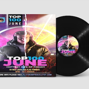 Top 100 • DJ Essentials Toolkit • June 2025 •  100 Lossless FLAC • Serato Ready • Instant Download