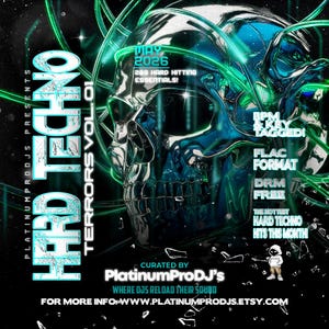 May include: A digital art design for a Hard Techno music compilation, featuring a metallic skull with neon green accents. The text includes "HARD TECHNO TERRORS VOL.01," "MAY 2026," and "289 Hard Hitting Essentials!" Additional text details BPM, FLAC format, and DRM-free.