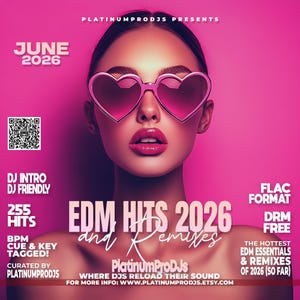 EDM 2026 June Edition [250+ FLAC Tracks 44.1kHz] | DJ Music Collection Archive | Digital Download