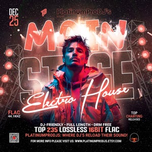 Könnte beinhalten: Event-Flyer für PlatinumProDJ's mit einem Mann in einer Jacke und den Worten "Main Stage" und "Electro House". Der Flyer enthält das Datum "Dec 25", "FLAC 44.1kHz" und Informationen zu verlustfreien 16-Bit-FLAC-Tracks.