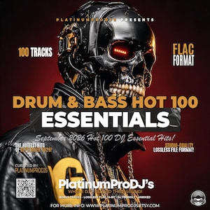 Op de afbeelding: Een digitale afbeelding met een robotschedel die een zwart leren jack en een high-tech helm met een gloeiend rood oog draagt. De tekst bevat "DRUM & BASS HOT 100 ESSENTIALS," "PLATINUMPRODJS PRESENTS," "100 TRACKS," "FLAC FORMAT" en "SEPTEMBER 2026."