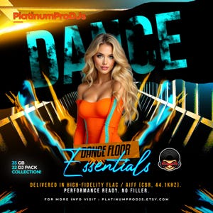 Könnte beinhalten: Werbegrafik für ein DJ-Paket namens "Dance Floor Essentials". Es zeigt eine Frau in einem orangefarbenen Kleid, mit dem Wort "DANCE" in großen türkisfarbenen Buchstaben. Enthält Text: "35 GB 22 DJ PACK COLLECTION!" und "DELIVERED IN HIGH-FIDELITY FLAC / AIFF".