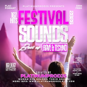 May include: A promotional graphic for "Festival Sounds 2026," a compilation of rave and techno music. The design features the text "Festival Sounds" in large, pink letters, with additional text indicating the DJ pack is high energy and DRM-free. The image includes a person with their arms raised.