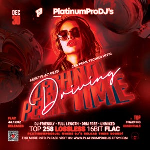 Könnte beinhalten: Rote und schwarze Werbegrafik für PlatinumProDJs mit einer Frau mit Sonnenbrille und Kopfhörern. Der Text enthält "Techno Driving Time", "Top 258 Lossless 16Bit FLAC" und Website-Informationen. Das Datum "DEC 30" wird ebenfalls angezeigt.