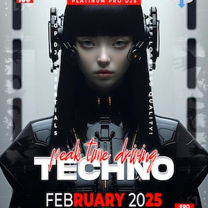 Pode incluir: Cartaz de arte digital com uma mulher futurista com cabelo preto e fones de ouvido. O cartaz promove um evento techno em fevereiro de 2025, com o texto "Peak Time Driving Techno". A imagem inclui o texto "Platinum Pro DJs".