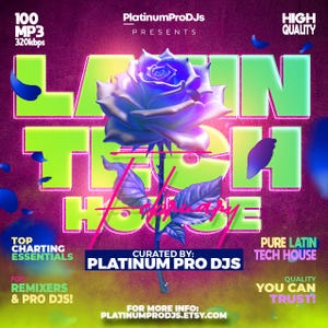 Può includere: Grafica promozionale per la musica "Latin Tech House". Il design presenta una grande rosa blu, testo verde neon e le parole "PlatinumProDJs Presents". Il testo aggiuntivo include "Top Charting Essentials" e "Pure Latin Tech House".