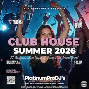 Peut inclure: Une pochette d'album de musique numérique intitulée CLUB HOUSE SUMMER 2026, montrant une foule en fête avec les bras levés et des confettis. Le texte inclut 77 TRACKS, FLAC FORMAT, THE BEST HOUSE & TECH HOUSE BEATS, ULTRA HIGH QUALITY et un QR code.