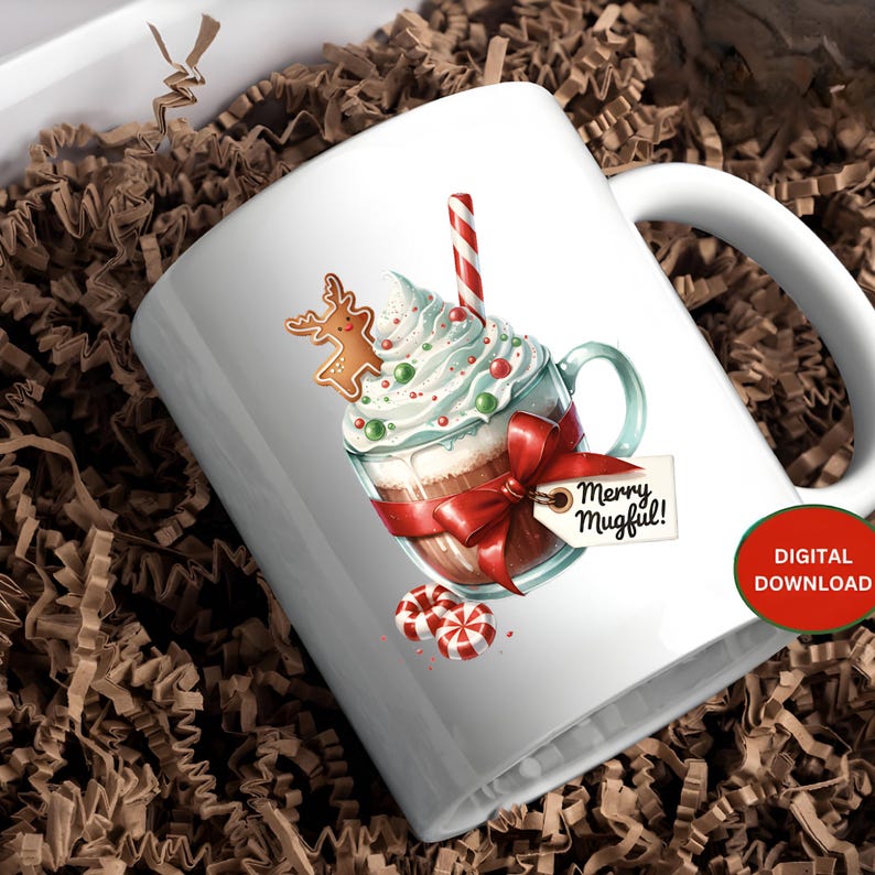 May include: White ceramic mug with a festive design featuring a whipped cream drink with a gingerbread man, red bow, and candy canes. The mug has the text "Merry Mugful!" and a "DIGITAL DOWNLOAD" sticker.