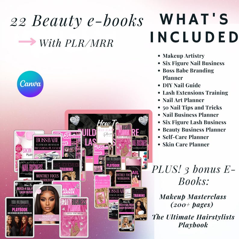 May include: A promotional image for beauty e-books. The image features a collection of 22 e-books with PLR/MRR, including topics like makeup artistry, nail business, and lash extensions. The text includes "What's Included" and "Plus! 3 bonus E-Books".