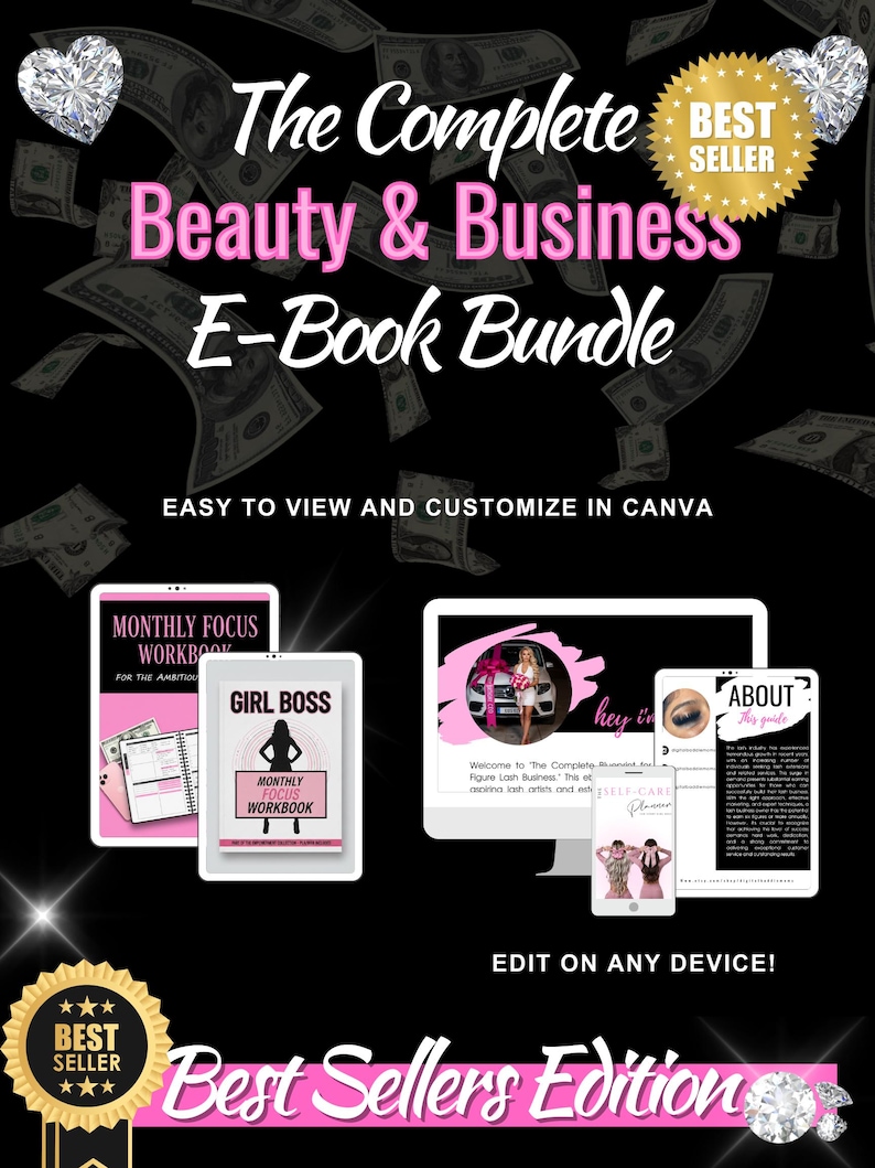 May include: A black graphic featuring the text "The Complete Beauty & Business E-Book Bundle" in pink and white. The image includes digital devices, dollar bills, and the words "Best Seller" and "Edit on Any Device!"