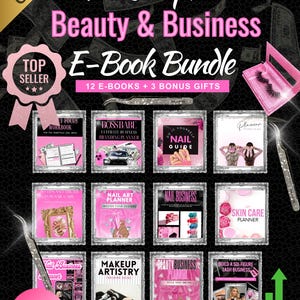 Puede incluir: Un paquete de marketing digital titulado "The Complete Beauty & Business E-Book Bundle" con 12 libros electrónicos y 3 regalos adicionales. La imagen presenta una combinación de colores rosa y negro, con texto y gráficos relacionados con la belleza, los negocios y el marketing.