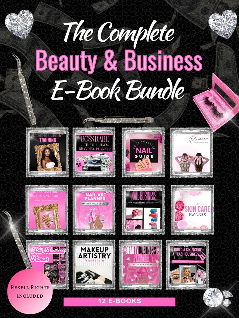 May include: A promotional image for a beauty and business e-book bundle. The title is in pink, with images of individual e-books on nail care, makeup artistry, and lash business. The background features money and diamond accents.