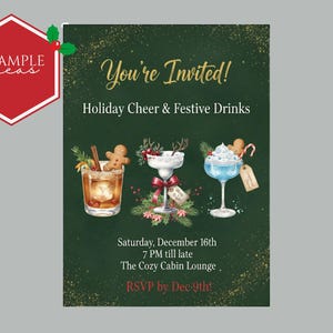 May include: An invitation for a holiday party with the text "You're Invited! Holiday Cheer & Festive Drinks." The invitation features illustrations of festive cocktails and the date, time, and location of the event.