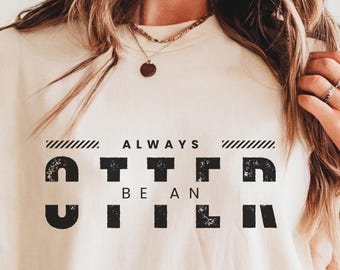 Funny Otter Shirt Be Yourself T-Shirt Otter Lover Gift Animal Tee Fun Otter T Shirt Retro Animal Tee Pet Lover TShirt Sea Otter Gift Idea