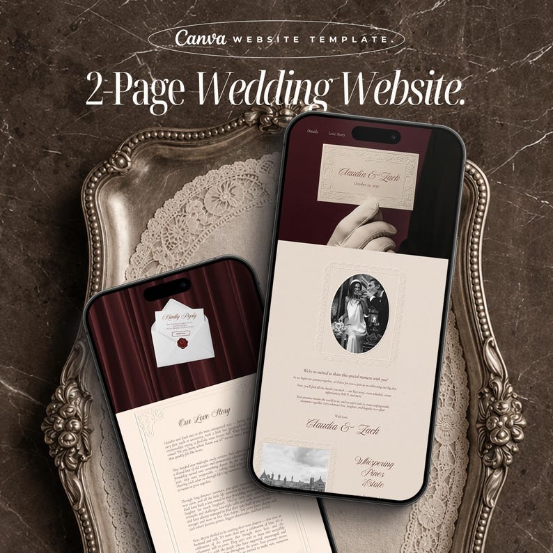 May include: Two smartphones displaying a wedding website template. The screens show a cream-colored design with burgundy accents, featuring text and images. The template includes the text "2-Page Wedding Website" and "Canva WEBSITE TEMPLATE."