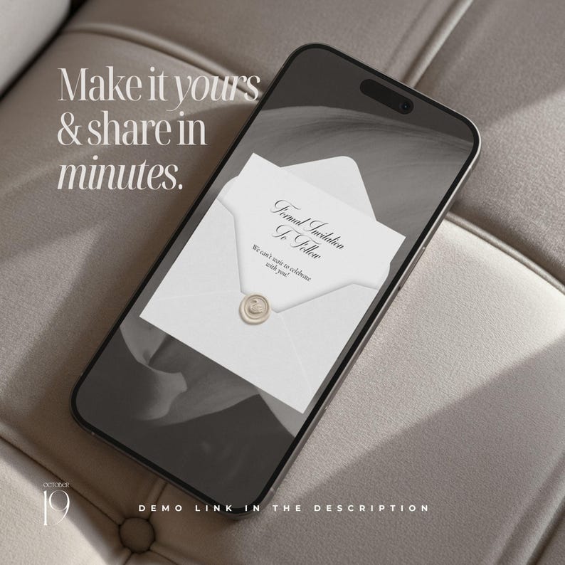 May include: A smartphone displaying a digital invitation template on its screen. The invitation features a white envelope with a wax seal and the text Formal Invitation To Follow. The screen also displays the text Make it yours & share in minutes.